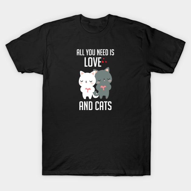 All you need is love and cat T-Shirt by AA